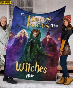 It's Hocus Pocus Time Witches Blanket - Custom Name Hocus Pocus Blanket - Sanderson Sister