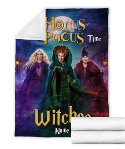It's Hocus Pocus Time Witches Blanket - Custom Name Hocus Pocus Blanket - Sanderson Sister