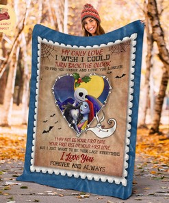 Jack And Sally My Only Love I Wish I Could Turn Back The Clock Fleece Sherpa Blanket, The Nightmare Before Christmas Blanket