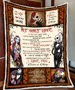 Jack Skellington Blanket, Nightmare My Only Love Fleece Blanket – Quilt Blanket, Halloween Gift for Couple