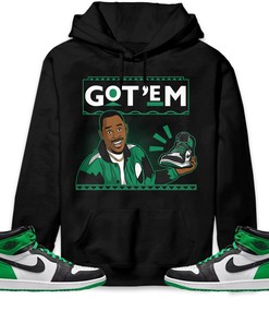 Jordan 1 Celtic Lucky Green Unisex Sweatshirt, Hoodie Got Em 90s TV Style, Shirt To Match Sneaker