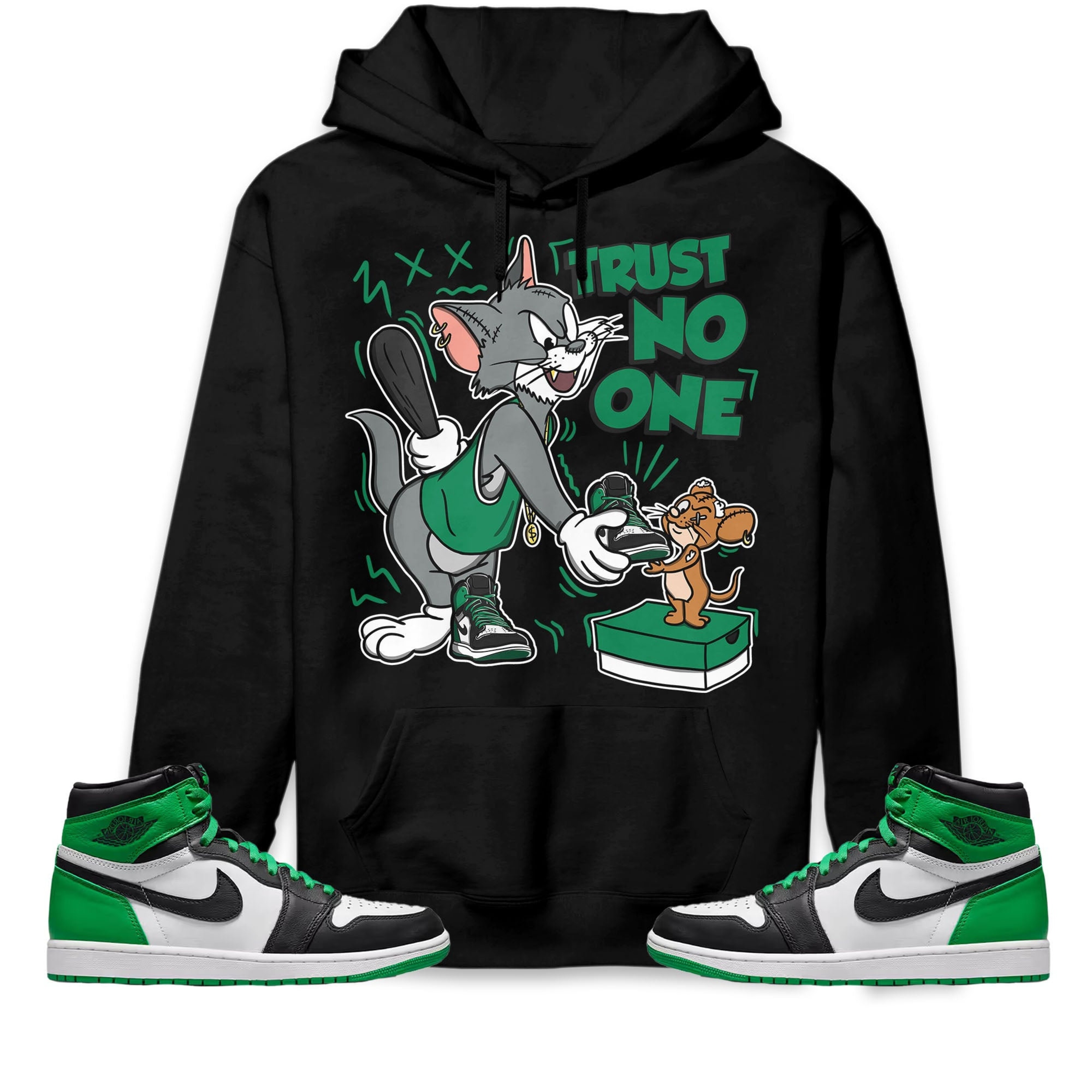 Jordan 1 Celtic Lucky Green Unisex Sweatshirt, Hoodie Trust No One Cat And Mouse, Shirt To Match Sneaker