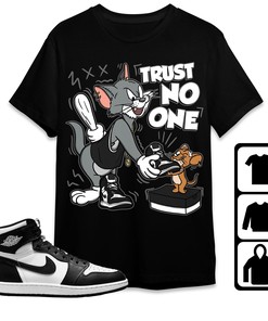 Jordan 1 High 85 Black White Unisex T-Shirt, Tee, Trust No One Cat And Mouse, Shirt To Match Sneaker