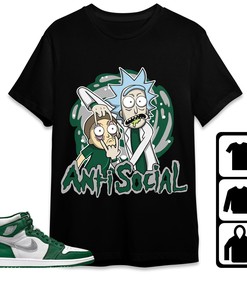 Jordan 1 High OG Gorge Green Unisex Shirt Rick Anti Social, Shirt To Match Sneaker