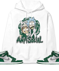 Jordan 1 High OG Gorge Green Unisex Sweatshirt, Hoodie Rick Anti Social, Shirt To Match Sneaker