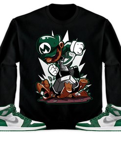 Jordan 1 High OG Gorge Green Unisex Sweatshirt, Hoodie Super MRO Got Em, Shirt To Match Sneaker