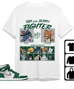 Jordan 1 High OG Gorge Green Unisex T-Shirt, Sweatshirt, Hoodie, Cat And Mouse Fighter, Shirt To Match Sneaker