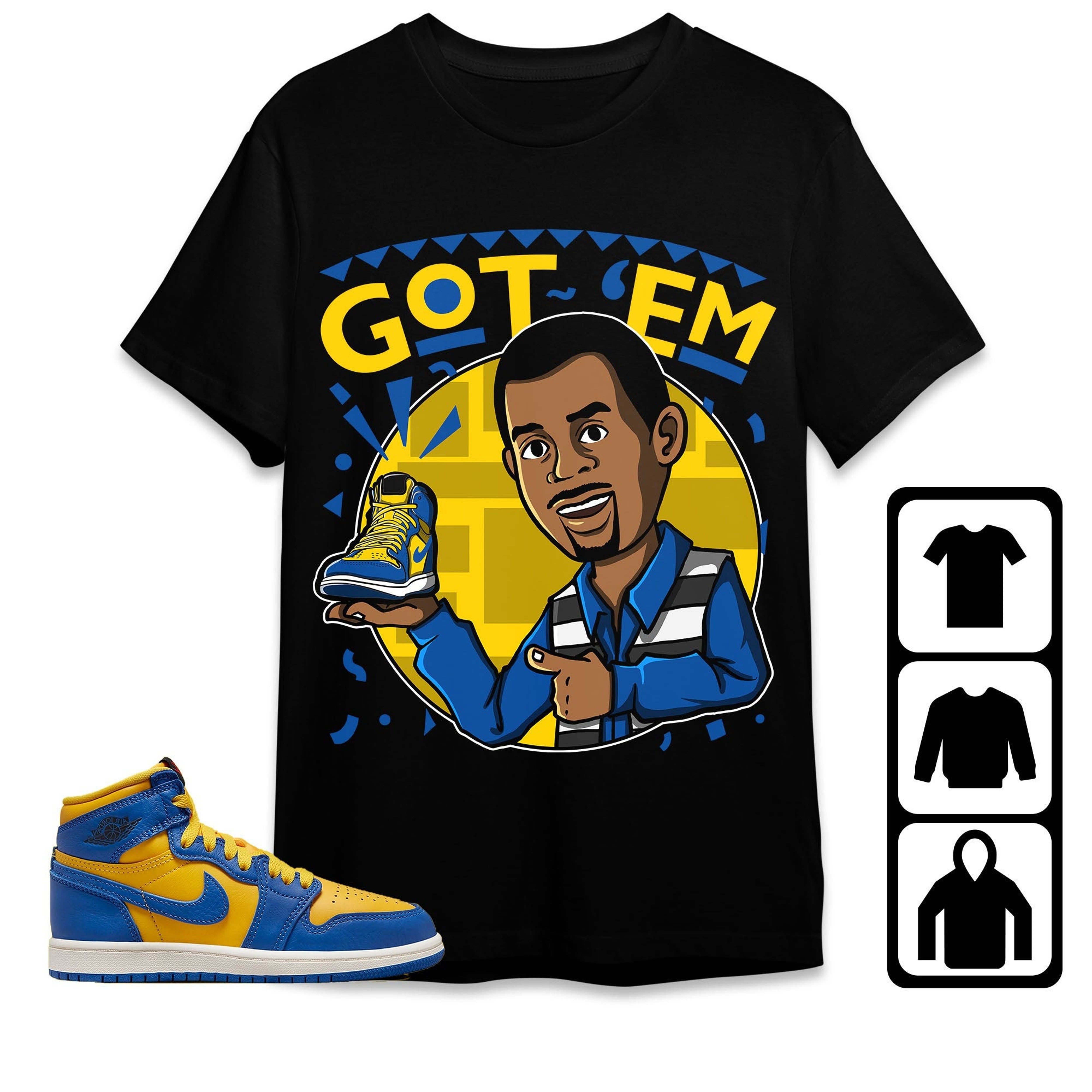 Jordan 1 High OG Laney Unisex Shirt Got Em Martin, Shirt To Match Sneaker