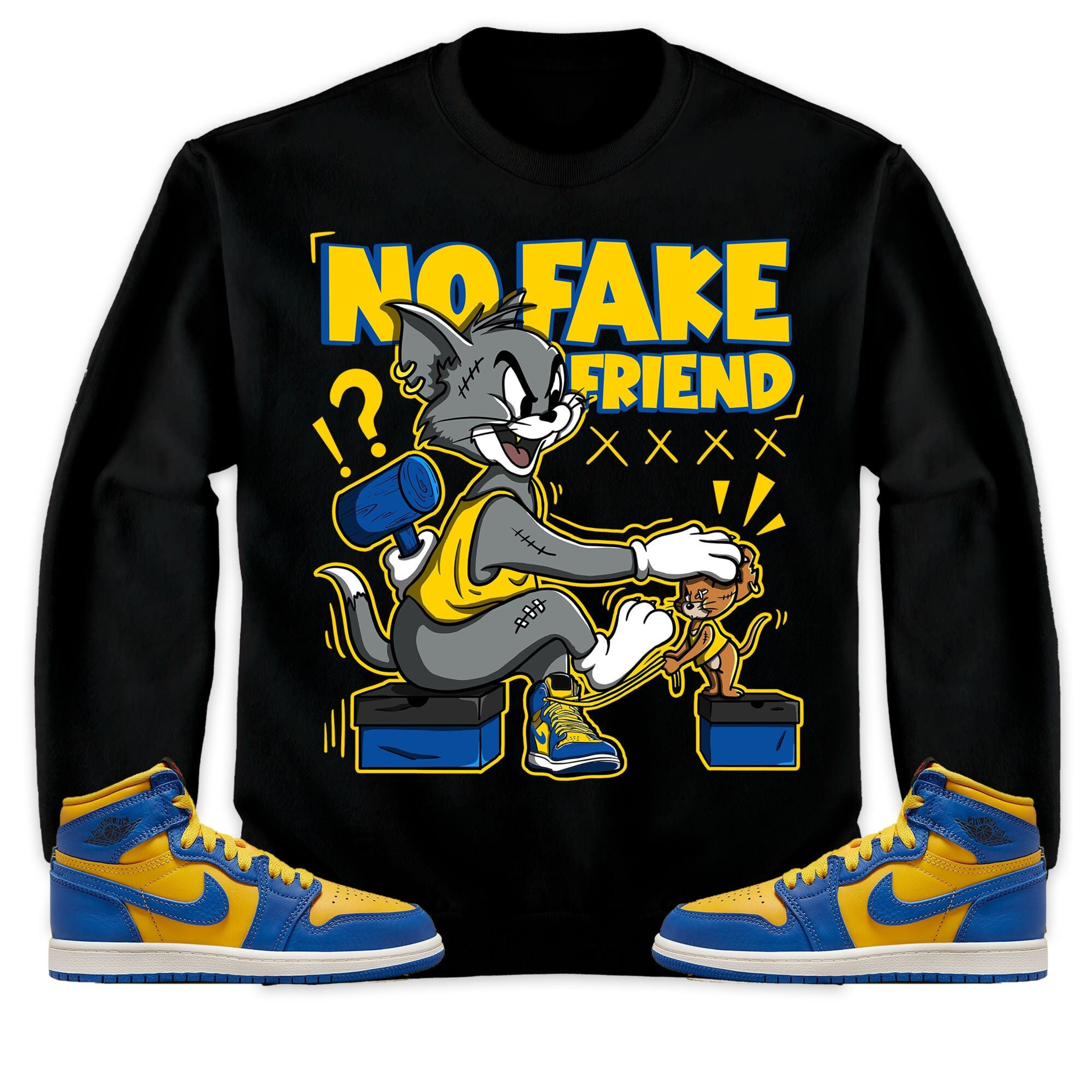 Jordan 1 High OG Laney Unisex Sweatshirt, Hoodie Fake Friend Cat And Mouse, Shirt To Match Sneaker