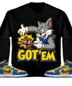 Jordan 1 High OG Laney Unisex Sweatshirt, Hoodie Got Em Cat And Mouse, Shirt To Match Sneaker