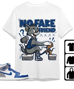 Jordan 1 High OG True Blue Unisex Shirt Fake Friend Cat And Mouse, Shirt To Match Sneaker