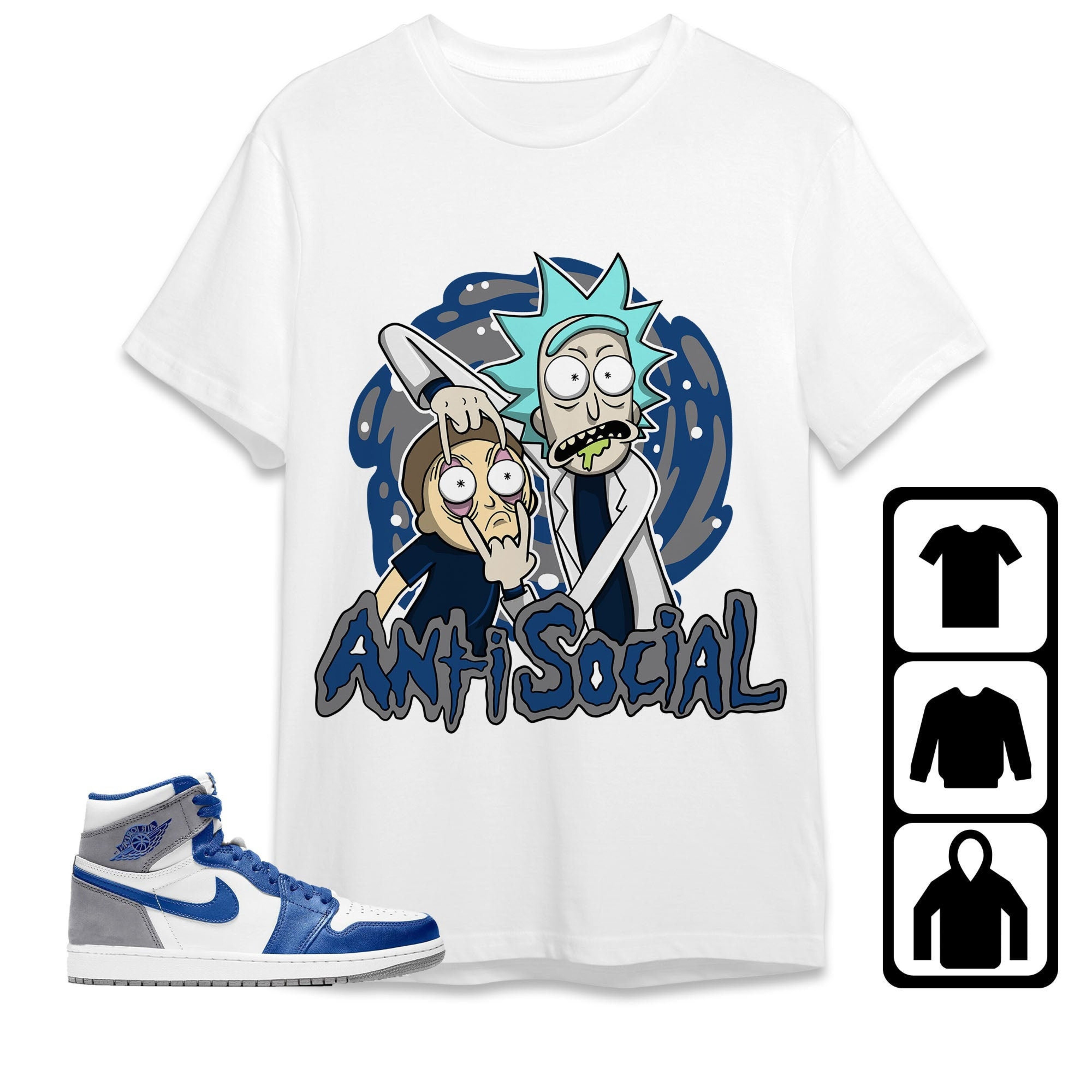 Jordan 1 High OG True Blue Unisex Shirt Rick Anti Social, Shirt To Match Sneaker
