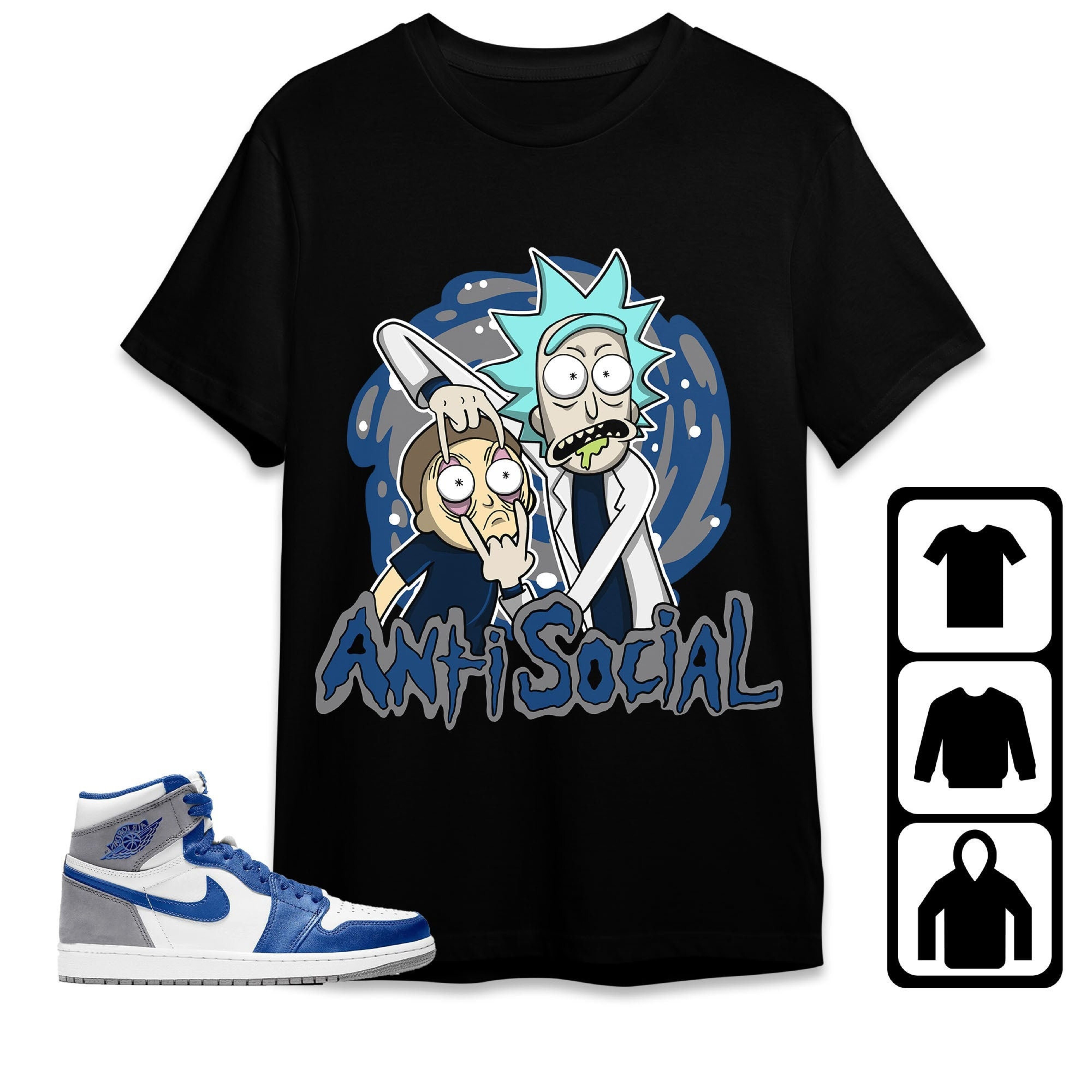 Jordan 1 High OG True Blue Unisex Shirt Rick Anti Social, Shirt To Match Sneaker
