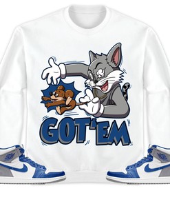 Jordan 1 High OG True Blue Unisex Sweatshirt, Hoodie Got Em Cat And Mouse, Shirt To Match Sneaker