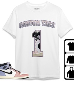 Jordan 1 High Skyline Unisex Shirt Number 1 CM1 Custom Text, Shirt To Match Sneaker