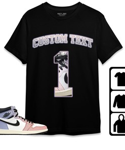 Jordan 1 High Skyline Unisex Shirt Number 1 CM1 Custom Text, Shirt To Match Sneaker
