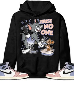 Jordan 1 High Skyline Unisex Sweatshirt, Hoodie Trust No One Cat And Mouse, Shirt To Match Sneaker