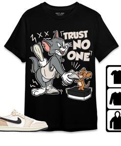 Jordan 1 Low OG EX Coconut Milk Unisex Shirt Trust No One Cat And Mouse, Shirt To Match Sneaker