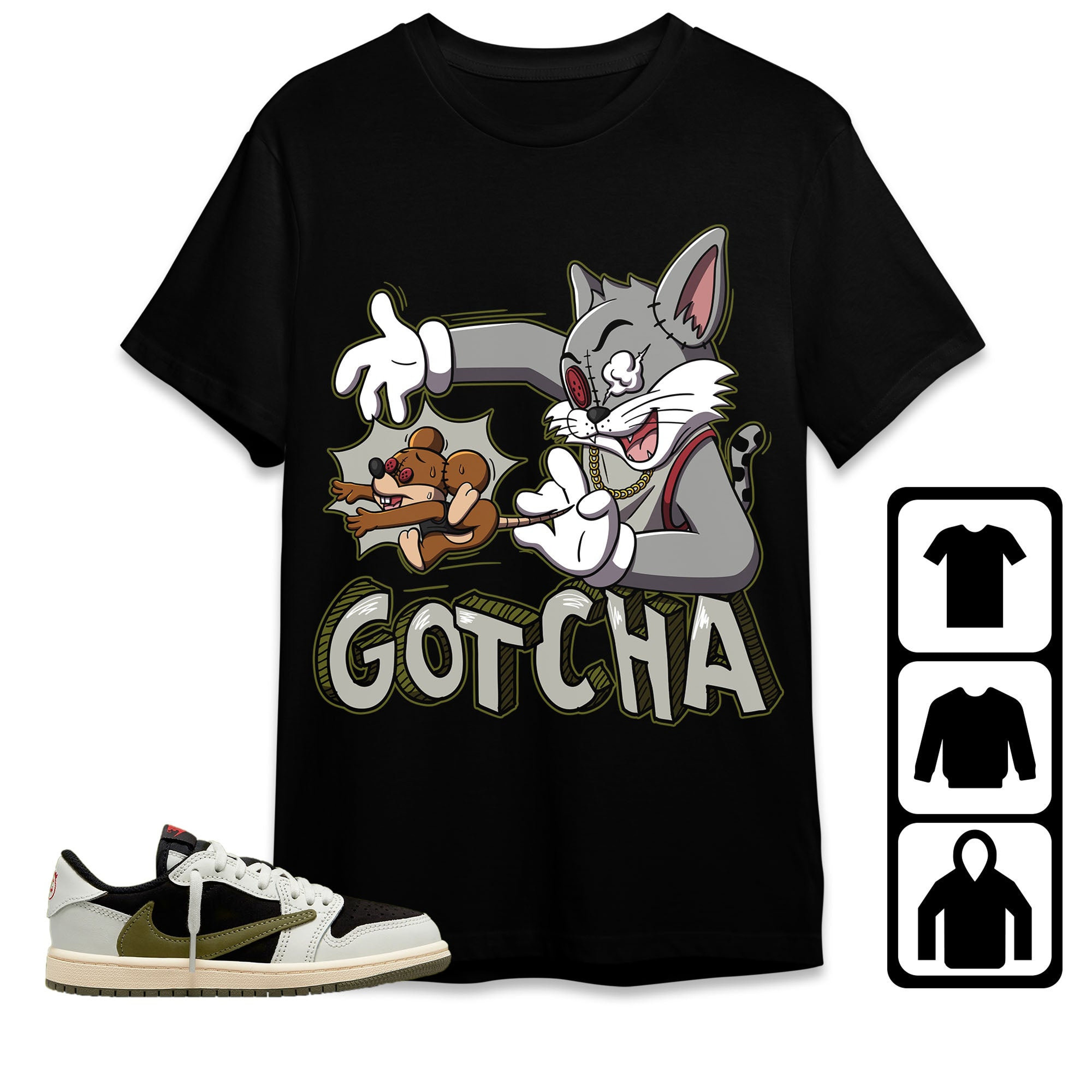 Jordan 1 Low Olive Unisex Shirt Gotcha Cat And Mouse, Shirt To Match Sneaker