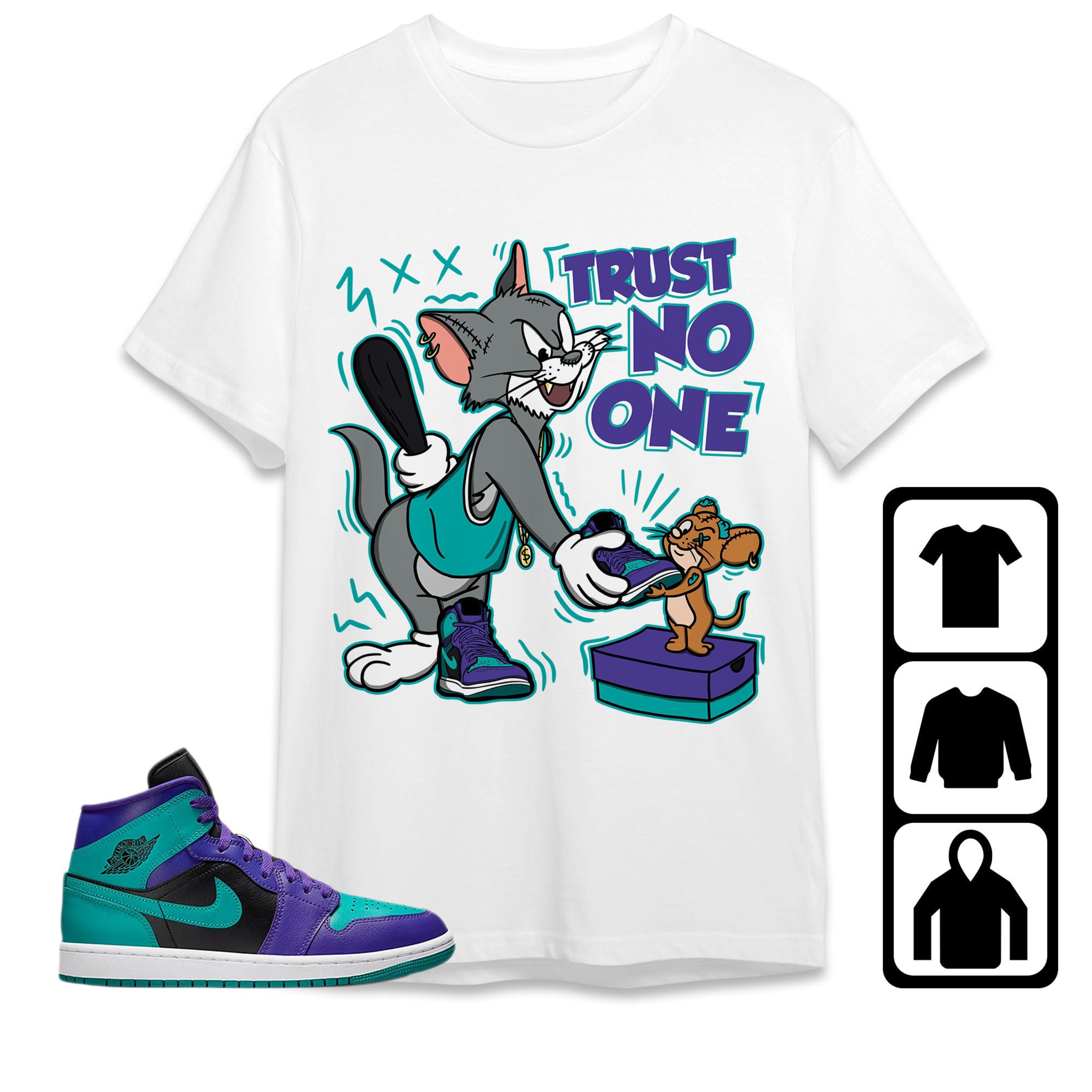 Jordan 1 Mid Black Grape Unisex T-Shirt, Trust No One Cat And Mouse, Shirt To Match Sneaker