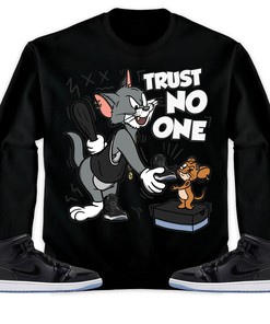 Jordan 1 Mid Space Jam Unisex Sweatshirt, Hoodie Trust No One Cat And Mouse, Shirt To Match Sneaker