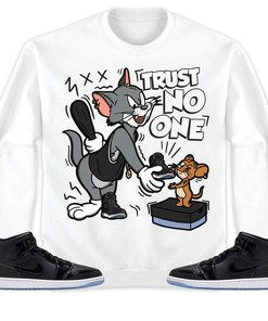 Jordan 1 Mid Space Jam Unisex Sweatshirt, Hoodie Trust No One Cat And Mouse, Shirt To Match Sneaker