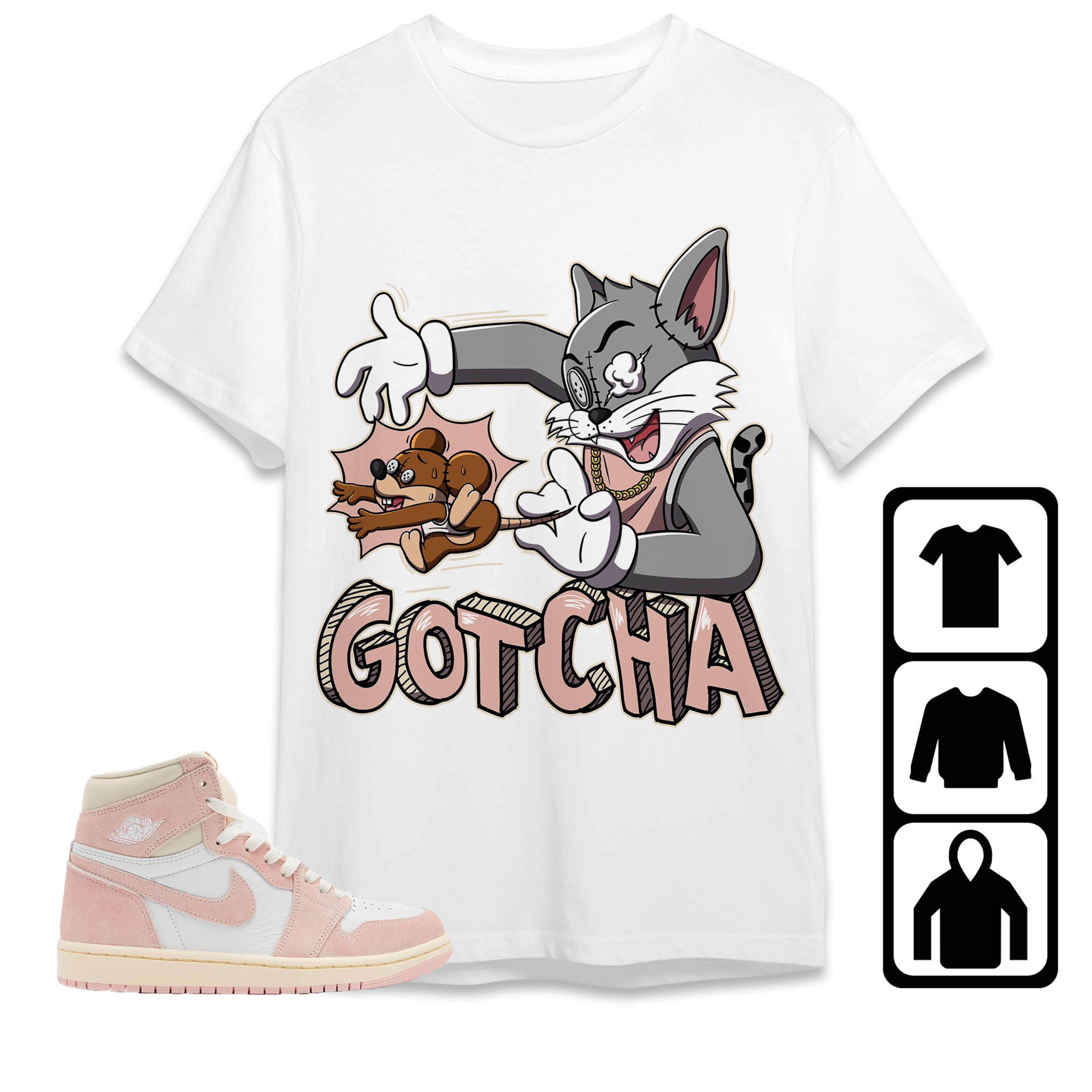Jordan 1 OG Washed Pink Unisex Shirt Gotcha Cat And Mouse, Shirt To Match Sneaker