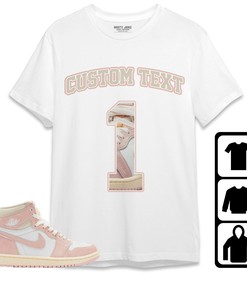 Jordan 1 OG Washed Pink Unisex Shirt Number 1 CM1 Custom Text, Shirt To Match Sneaker