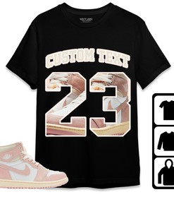 Jordan 1 OG Washed Pink Unisex Shirt Number 23 CM1 Custom Text, Shirt To Match Sneaker