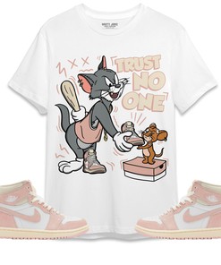 Jordan 1 OG Washed Pink Unisex Shirt Trust No One Cat And Mouse, Shirt To Match Sneaker