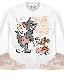 Jordan 1 OG Washed Pink Unisex Shirt Trust No One Cat And Mouse, Shirt To Match Sneaker