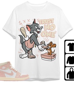 Jordan 1 OG Washed Pink Unisex Shirt Trust No One Cat And Mouse Sweatshirt, Shirt To Match Sneaker