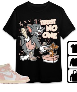 Jordan 1 OG Washed Pink Unisex Shirt Trust No One Cat And Mouse Sweatshirt, Shirt To Match Sneaker