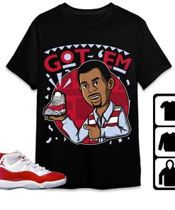 Jordan 11 Cherry Unisex Shirt Got Em Martin, Shirt To Match Sneaker