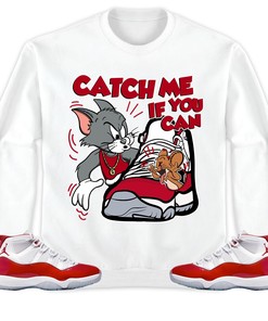 Jordan 11 Cherry Unisex Sweatshirt, Hoodie, Catch Me If You Can, Shirt To Match Sneaker