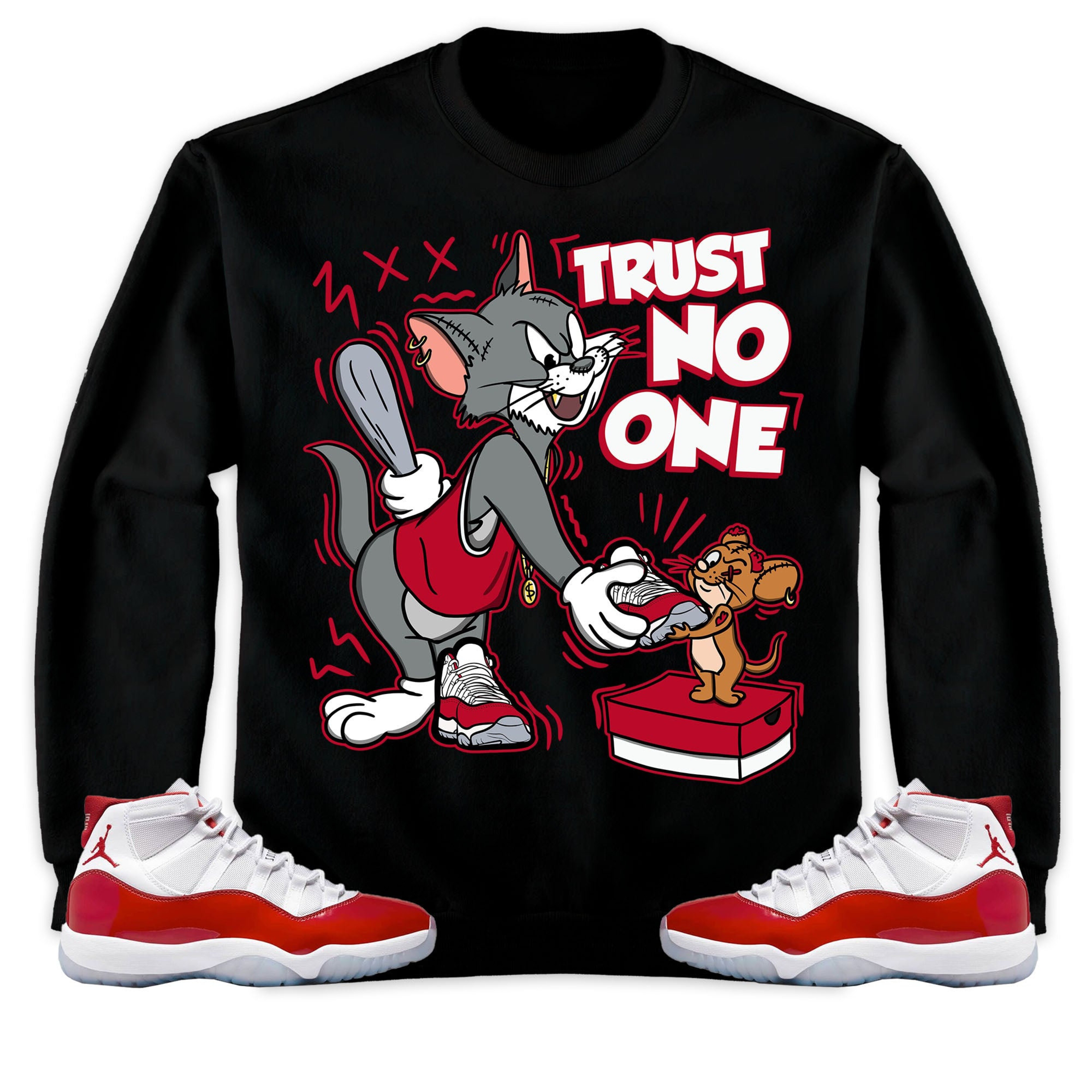 Jordan 11 Cherry Unisex Sweatshirt, Hoodie Trust No One Cat And Mouse, Shirt To Match Sneaker