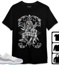 Jordan 11 Low Cement Grey Unisex Shirt God Did, Shirt To Match Sneaker