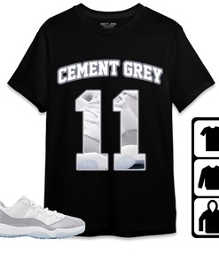 Jordan 11 Low Cement Grey Unisex Shirt Number 11 CM11 Name, Shirt To Match Sneaker
