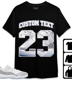 Jordan 11 Low Cement Grey Unisex Shirt Number 23 CM11 Custom Text, Shirt To Match Sneaker