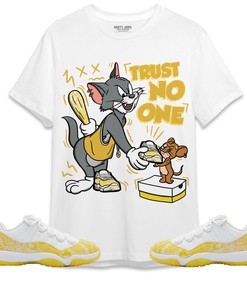 Jordan 11 Low Yellow Snakeskin Unisex Shirt Trust No One Cat And Mouse, Shirt To Match Sneaker