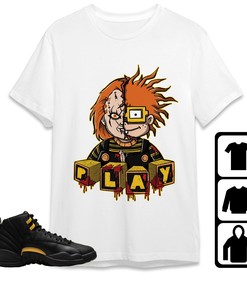 Jordan 12 Black Taxi Unisex Shirt Chucky, Shirt To Match Sneaker