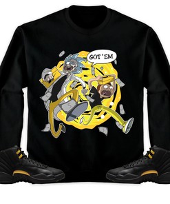 Jordan 12 Black Taxi Unisex Shirt Rick Got Em, Shirt To Match Sneaker