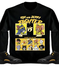 Jordan 12 Black Taxi Unisex Sweatshirt, Hoodie, Cat And Mouse Fighter, Shirt To Match Sneaker
