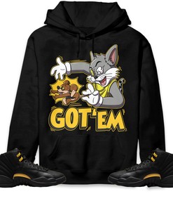 Jordan 12 Black Taxi Unisex Sweatshirt, Hoodie Got Em Cat And Mouse, Shirt To Match Sneaker