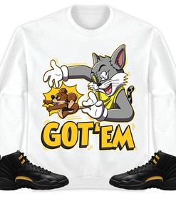 Jordan 12 Black Taxi Unisex Sweatshirt, Hoodie Got Em Cat And Mouse, Shirt To Match Sneaker