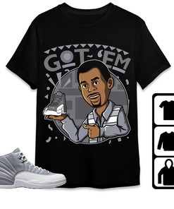 Jordan 12 Retro Stealth Unisex Shirt Got Em Martin, Shirt To Match Sneaker