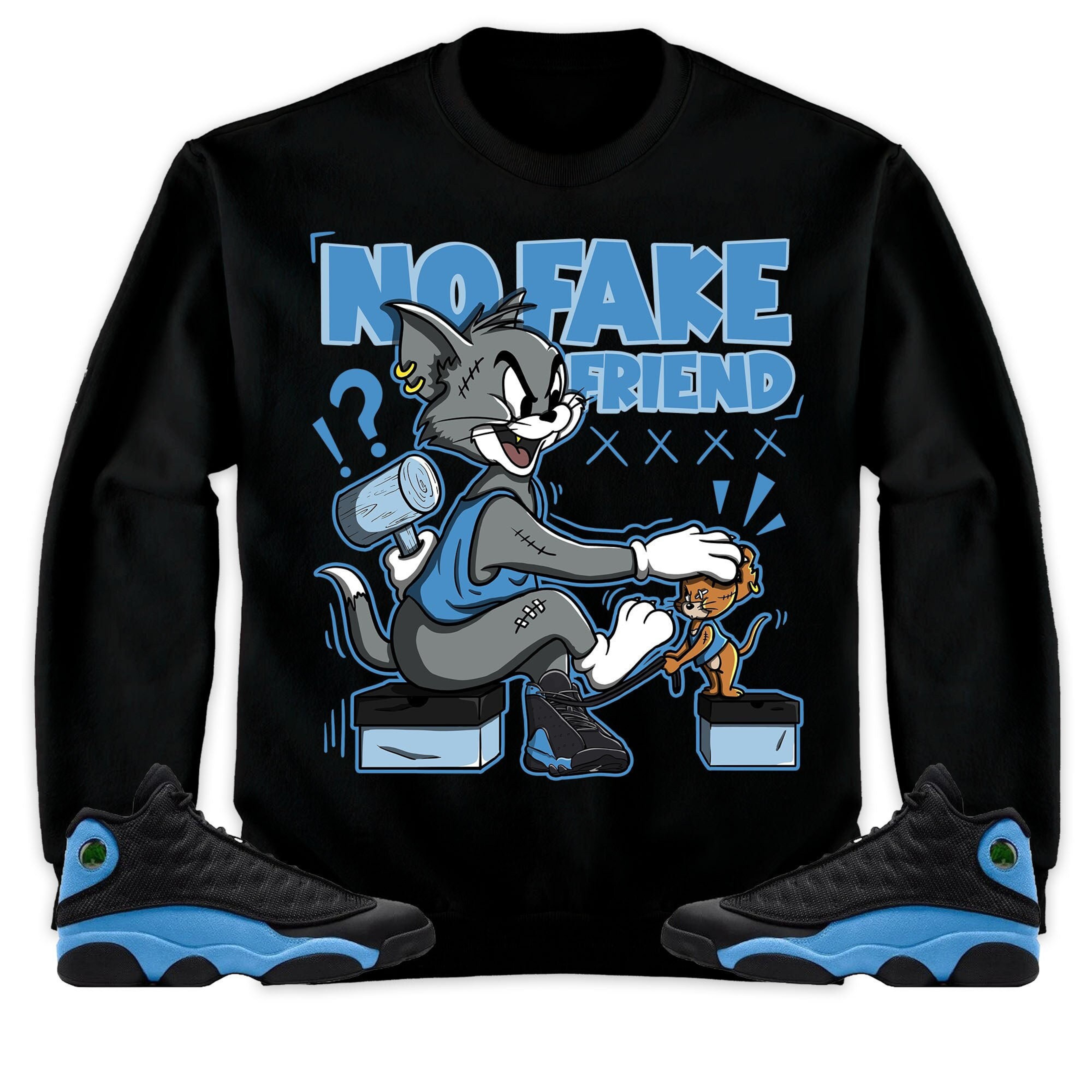 Jordan 13 Black University Blue Unisex Shirt Fake Friend Cat And Mouse, Shirt To Match Sneaker