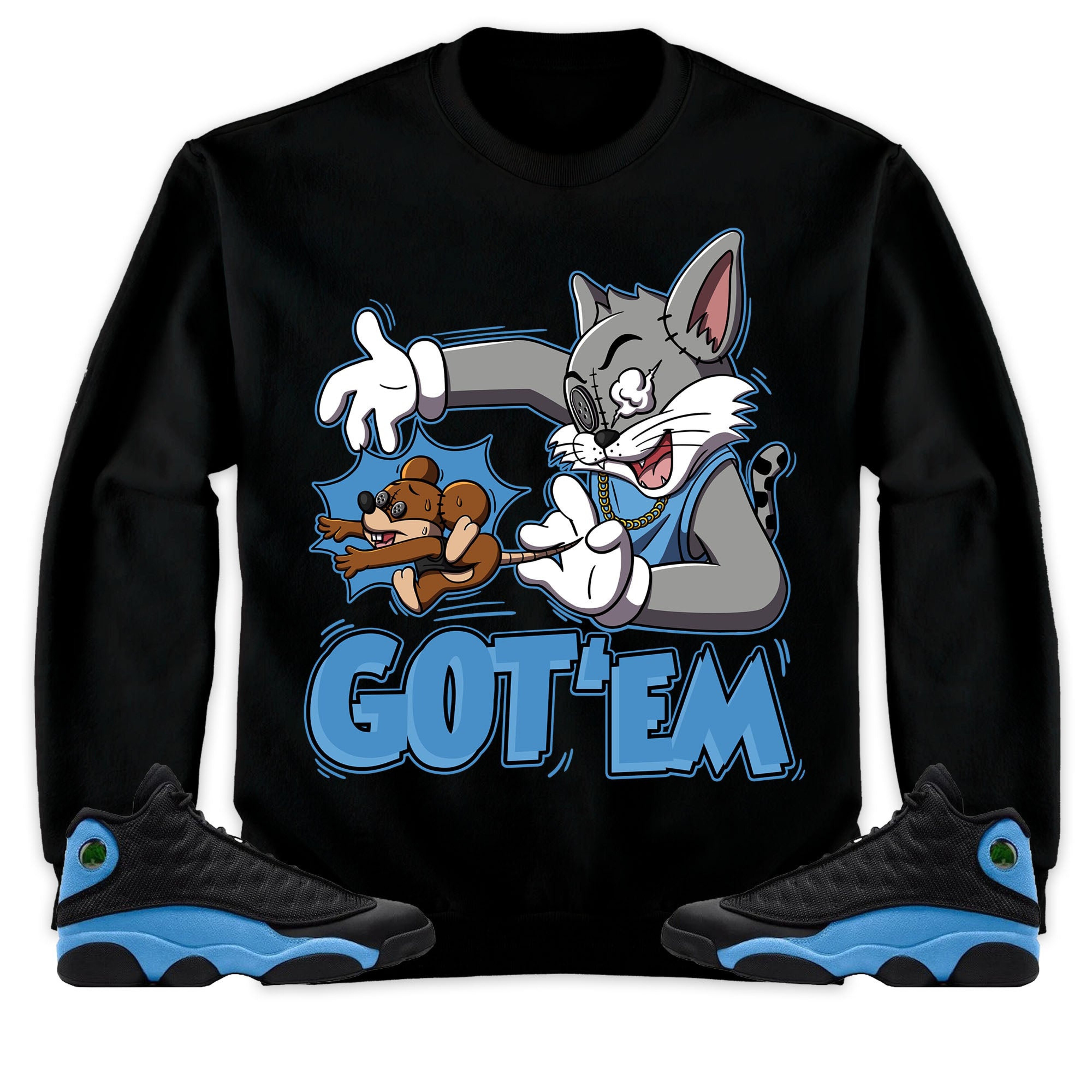 Jordan 13 Black University Blue Unisex Shirt Got Em Cat And Mouse, Shirt To Match Sneaker