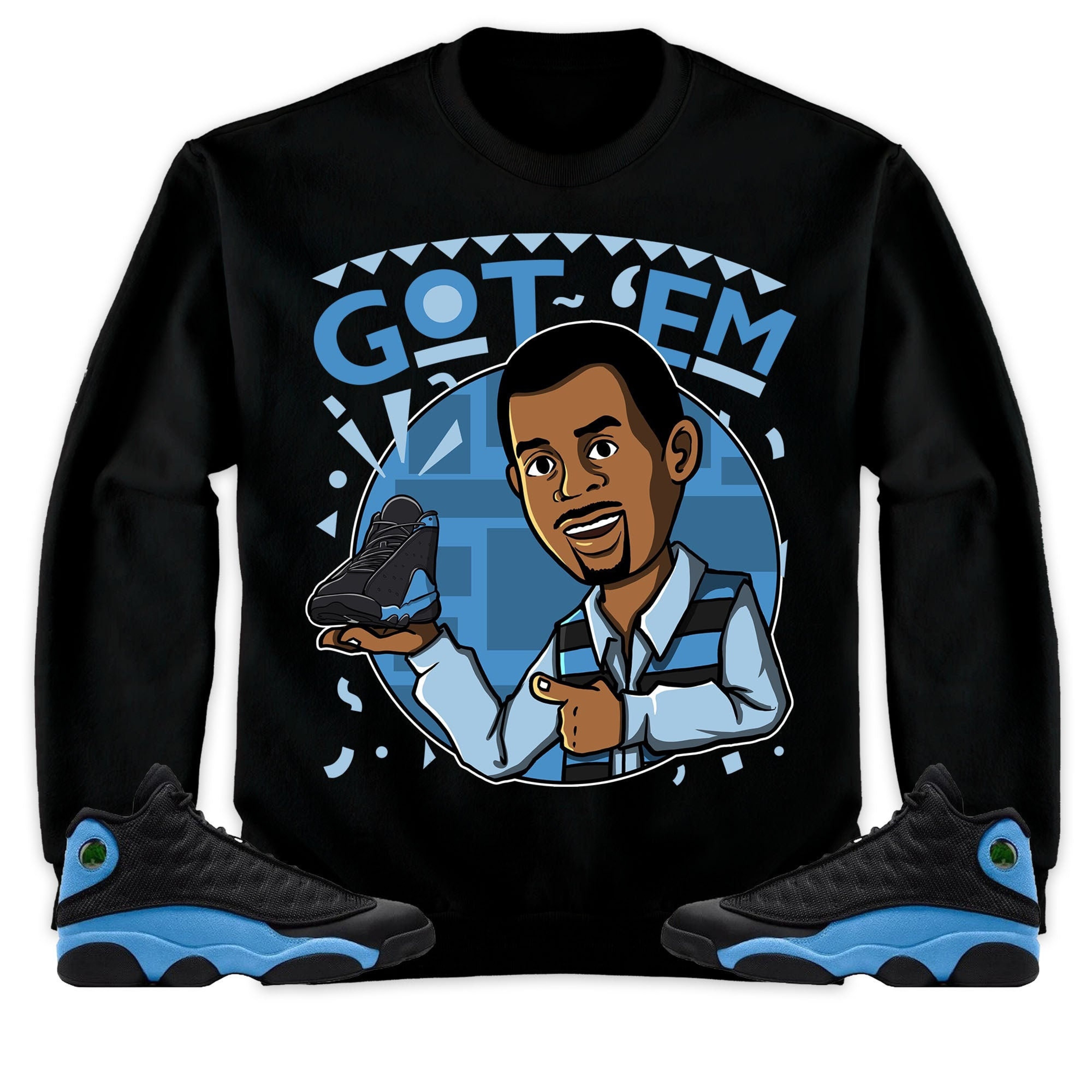 Jordan 13 Black University Blue Unisex Shirt Got Em Martin, Shirt To Match Sneaker