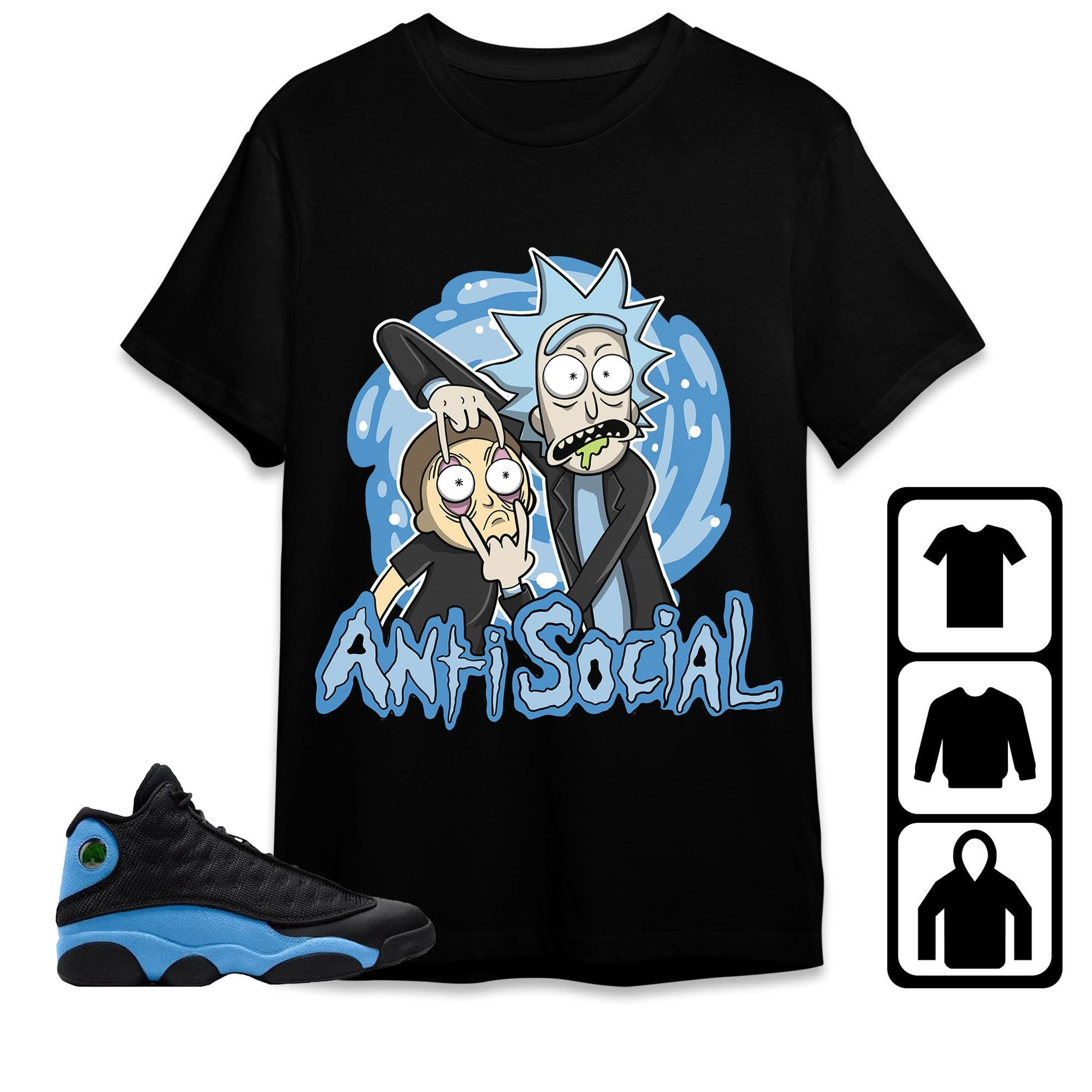 Jordan 13 Black University Blue Unisex Shirt Rick Anti Social, Shirt To Match Sneaker